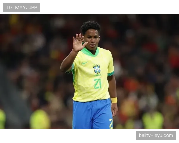 恩德里克状态回暖，未来之星闪耀赛场引关注