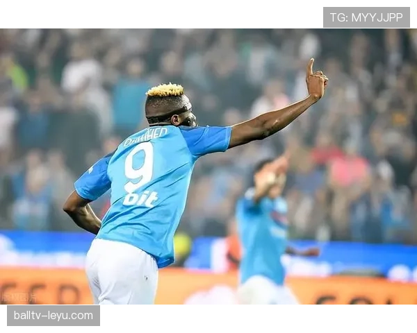 奥斯梅恩意甲金靴争夺战强势领跑解析